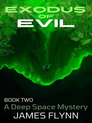 cover image of Exodus of Evil Book Two